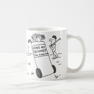 Caneca De Café Golfer tem Sinal dizendo "Como está minha conduç