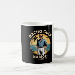 Caneca De Café Golfo Nacho Não É Mais Divertido Férias Trump 2025