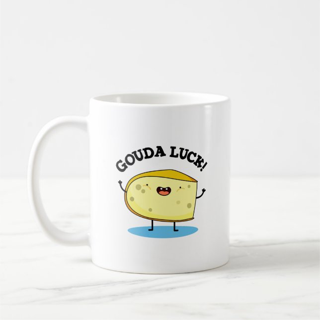 Caneca De Café Gouda Luck Funny Cheese Pun (Esquerda)