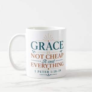 Caneca De Café Graça Não é Barata, Custou Tudo Cristão