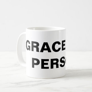 Caneca De Café "Grace é uma pessoa" Clássica Mug
