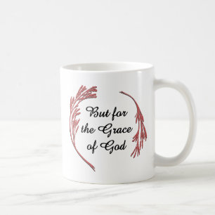 Caneca De Café Grace Of God Recovery Slogan Inspirational Say
