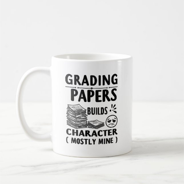 Caneca De Café Grading Builds Character – Funny Teacher Mug Desig (Esquerda)