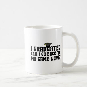 Caneca De Café Graduado Posso Voltar Ao Meu Jogo Agora Formando E