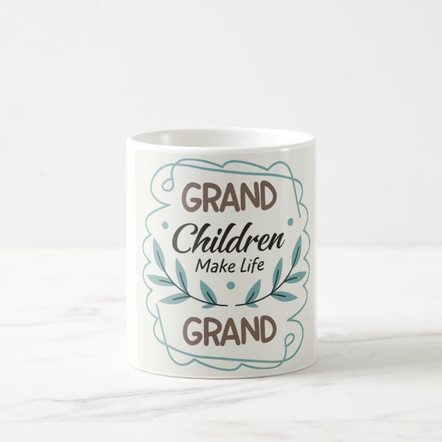 Caneca De Café Grandchildren Make Life Grand  Hand Lettered Quote (Centro)