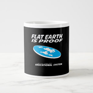 Caneca De Café Grande A Terra Plana é prova de nosso sistema educaciona