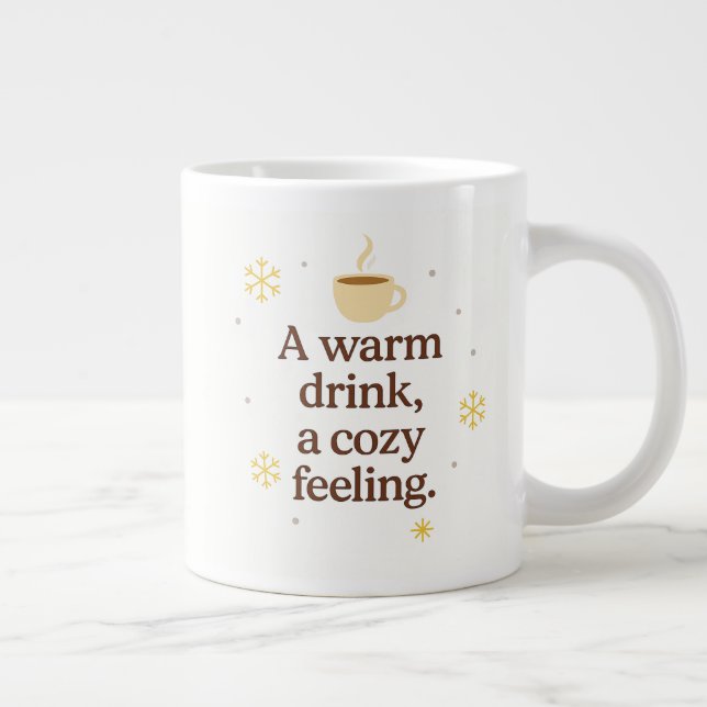 Caneca De Café Grande A Warm Drink, A Cozy Feeling | Winter Mug (Direita)