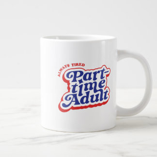 Caneca De Café Grande Adulto em Tempo Parcial