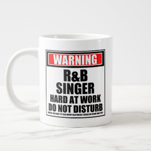Caneca De Café Grande Advertência Sobre O Duro De Cantor R&B No Trabalh