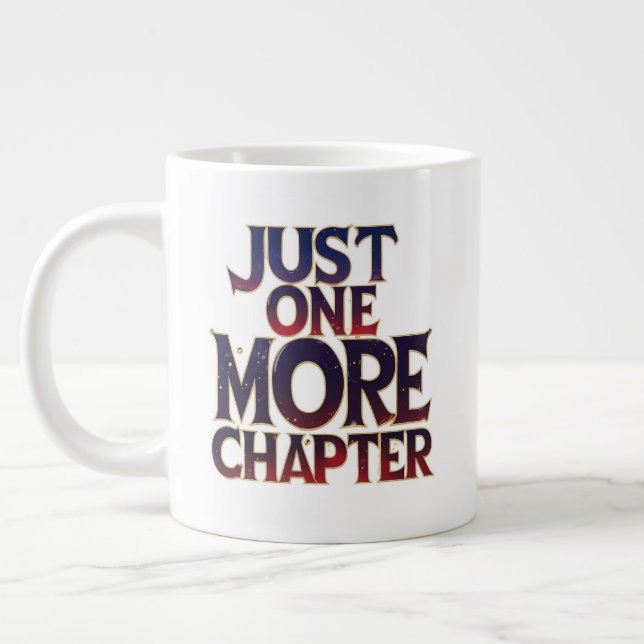 Caneca De Café Grande Apenas Mais Um Capítulo Extra Grande Mug - Excesso (Esquerda)