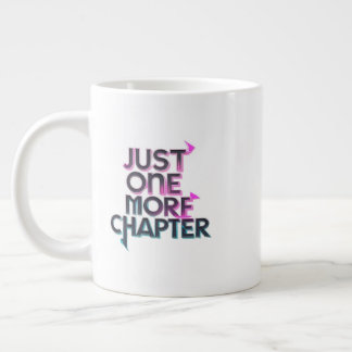 Caneca De Café Grande Apenas Mais Um Capítulo Extra Grande Mug - Excesso