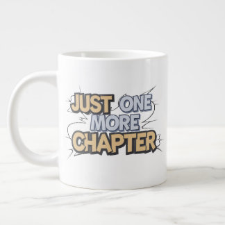 Caneca De Café Grande Apenas Mais Um Capítulo Extra Grande Mug - Excesso