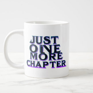 Caneca De Café Grande Apenas Mais Um Capítulo Extra Grande Mug - Excesso