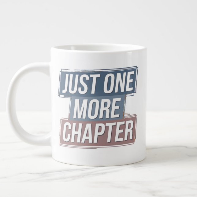 Caneca De Café Grande Apenas Mais Um Capítulo Extra Grande Mug - Excesso (Esquerda)