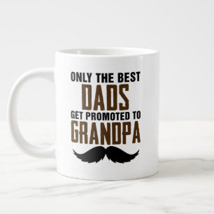 Caneca De Café Grande Apenas os Melhores Pais São Promovidos a Avô