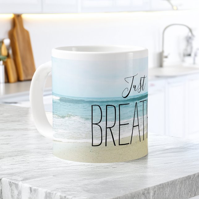Caneca De Café Grande Apenas Respire na Praia (Just Breathe at the Beach Giant Coffee Mug)