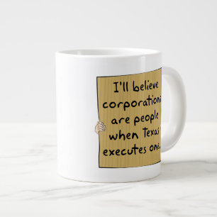 Caneca De Café Grande As Corporações São Pessoas Quando o Texas Executa