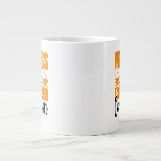 Caneca De Café Grande As Manhãs São Para Café E Contemplação (Frente)