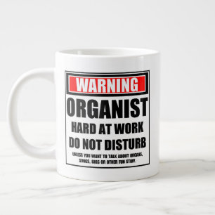 Caneca De Café Grande Avisar O Duro Organista No Trabalho Não Incomodar