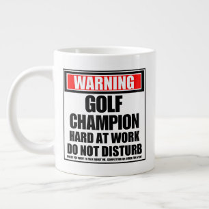 Caneca De Café Grande Aviso Ao Duro De Campeão De Golfe No Trabalho Nã