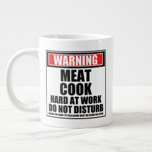 Caneca De Café Grande Aviso Ao Duro De Cozinheiro De Carne No Trabalho N