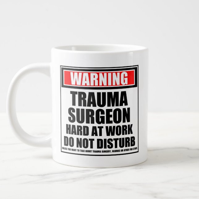 Caneca De Café Grande Aviso Ao Duro Do Cirurgião Trauma No Trabalho Não  (Esquerda)