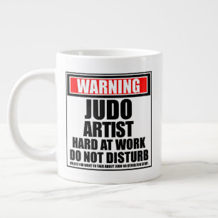 Caneca De Café Grande Aviso Ao Duro Judô Artista No Trabalho Não Incom