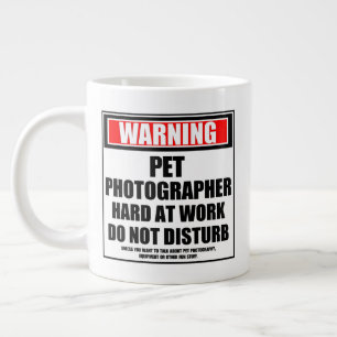 Caneca De Café Grande Aviso Duro De Fotógrafo Pet No Trabalho