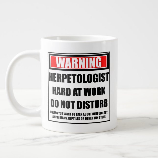 Caneca De Café Grande Aviso Duro Herpetologista No Trabalho Não Incomoda (Esquerda)