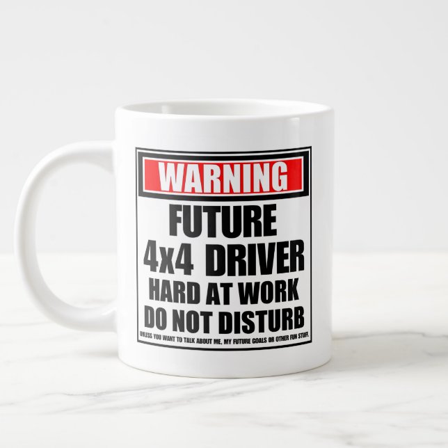 Caneca De Café Grande Aviso Futuro Duro De Driver 4x4 No Trabalho (Esquerda)