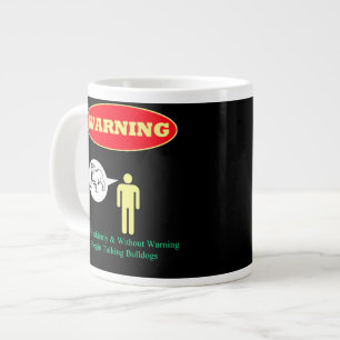Caneca De Café Grande AVISO: Que De Repente Falem Bulldogs