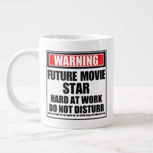 Caneca De Café Grande Aviso sobre o futuro Duro do Movie Star no trabalh