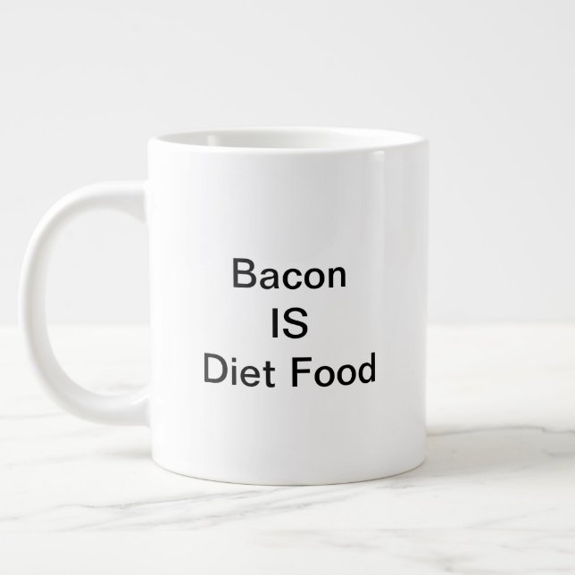 Caneca De Café Grande Bacon IS Diet Comida Mug (20oz) (Esquerda)