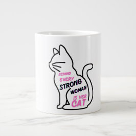 Caneca De Café Grande Behind Every Strong Woman Is Her Cat - Cute Femini