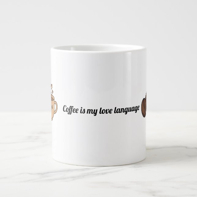 Caneca De Café Grande Café É Minha Linguagem do Amor (Frente)