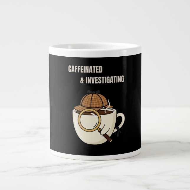 Caneca De Café Grande Caffeinated & Investigating | Cozy Mystery Coffee  (Frente)