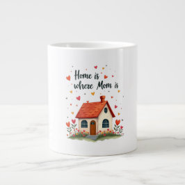 Caneca De Café Grande Casa é onde a mãe está... Doce Dia das Mães Sensív