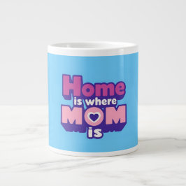 Caneca De Café Grande "Casa é onde a mãe está" Mug: