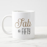 Caneca De Café Grande Chic Fab @ FIFTY Dourada Tipografia 50th Birthday<br><div class="desc">Celebrar 50 com este design chic de 50 anos,  Fab @ FIFTY...  usando tipografia decorativa em preto e ouro.</div>