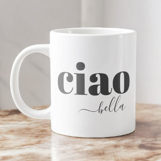 Caneca De Café Grande Ciao Bella Olá Bela Tipografia Moderna