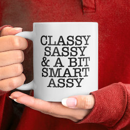 Caneca De Café Grande Classy Sassy Funny Quotes Mug