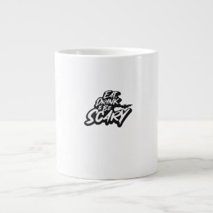 Caneca De Café Grande Coma, Beba E Seja Assustadoramente Básico Limpo
