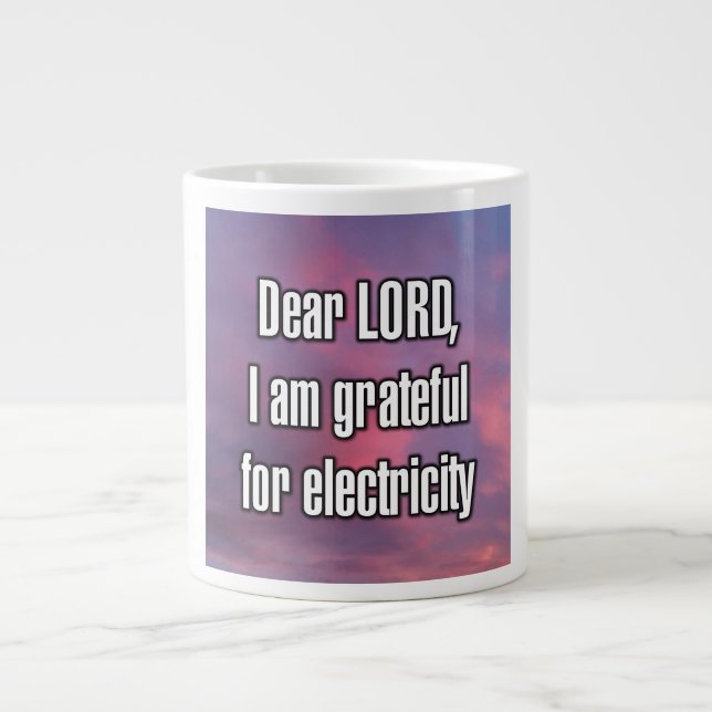 Caneca De Café Grande Dear LORD, I am grateful for electricity Mug (Frente)