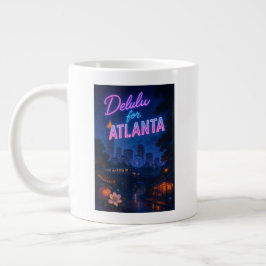 Caneca De Café Grande Delulu para Atlanta