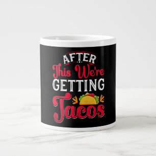 Caneca De Café Grande Depois disto vamos comer tacos