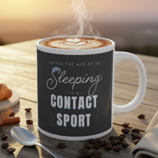 Caneca De Café Grande Depois dos 50 Anos Dormir é um Esporte de Contato