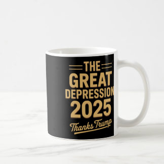 Caneca De Café Grande Depressão 2025 Obrigado Trump Irônico Polít