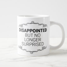 Desapontado, Mas Não Surpreendido