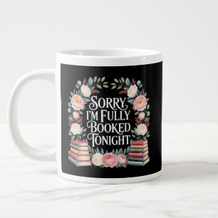 Caneca De Café Grande Desculpe, estou totalmente reservado esta noite