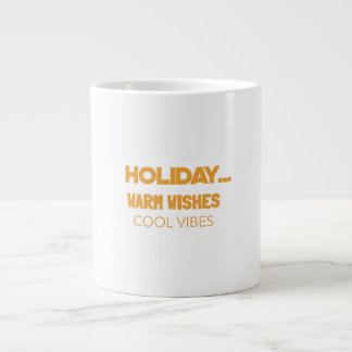 Caneca De Café Grande Desejos calorosos de férias, vibrações refrescante